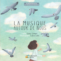 Musique autour de nous (La)